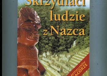 Skrzydlaci ludzie z Nazca - Roman Warszewski
