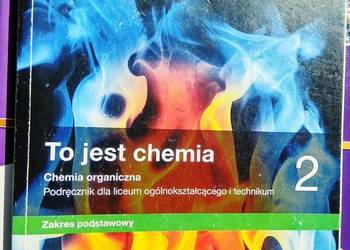 To jest chemia 2 ponadpodstawa używane podręczniki szkolne
