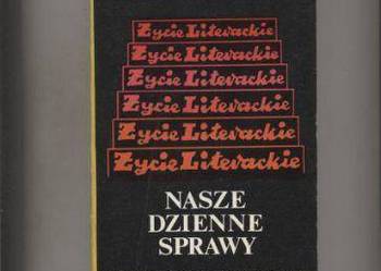 Nasze dzienne sprawy  Z mojego obserwatorium II  - Władysław Machejek