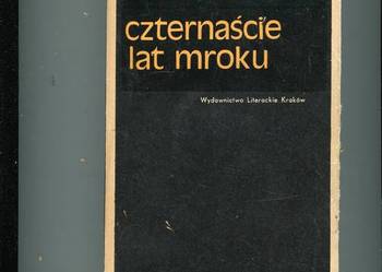 Czternaście lat mroku - Józefa Radzymińska