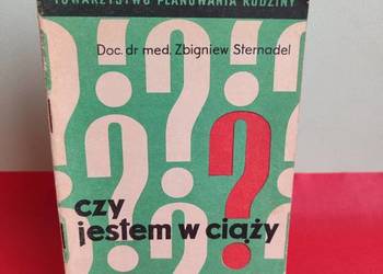 Czy jestem w ciąży, dr Zb. Sternadel, PZWL 1973 r., PRL