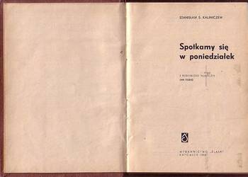 (0437) SPOTKAMY SIĘ W PONIEDZIAŁEK – STANISŁAW S. KALINICZEW