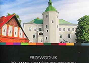 Przewodnik - Zamek Książąt Pomorskich Młyn Zamkowy - Słupsk