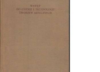 Wstęp do chemii i technologii tworzyw sztucznych