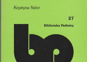 WYBRANE ZAGADNIENIA Z NEUROLOGII DZIECIĘCEJ - SIDOR