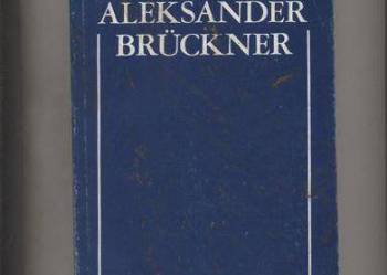 Aleksander Bruckner 1956-1939