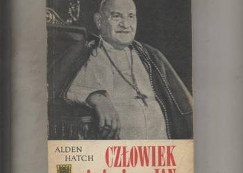 Człowiek imieniem Jan - Alden Hatch