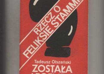 Została legenda   Rzecz o Feliksie Stammie