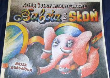 Babcia i słoń - Alina Afanasjew, Jerzy Afanasjew