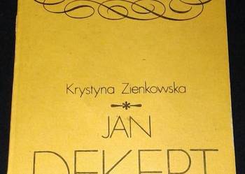 Jan Dekert - Krystyna Zienkowska