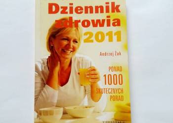 Andrzej Żak - Dziennik zdrowia. Ponad 1000 skutecznych porad