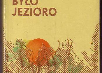 (9610) NA POCZĄTKU BYŁO JEZIORO – LEONARD TURKOWSKI