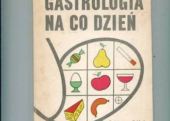 Gastrologia na co dzień - Tomasz Krygier