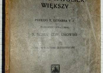 Katechizm rzymsko-katolicki większy. Wyd. 7.