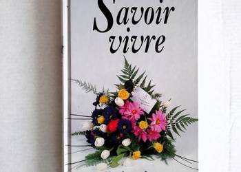 Savoir vivre dla każdego