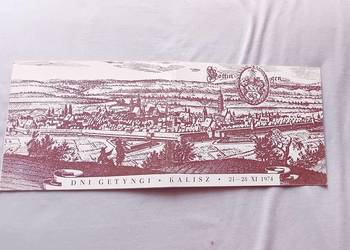 Zaproszenie na obchody Dni Getyngi - Kalisz, 12-28 XI 1974 r.