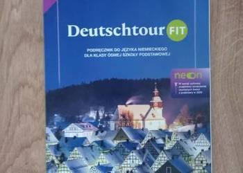 Deutschtour FIT 8. Podręcznik do języka niemieckiego dla kl. 8 SP