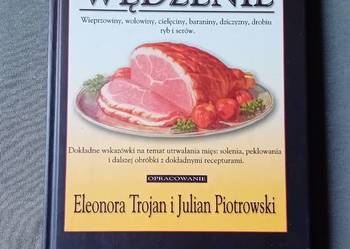 E.Trojan, L. Piotrowski. Tradycyjne wędzenie. AA s.c. Kraków, wydanie I.