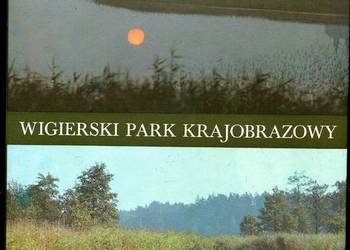 Wigierski Park Krajobrazowy Wigierski Park Krajobrazowy