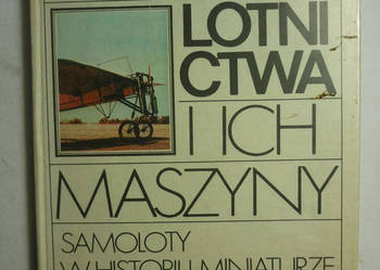PIONIERZY LOTNICTWA I ICH MASZYNY - W.SCHIER