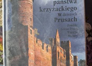 Zamki państwa krzyżackiego w dawnych Prusach-M J.-Garniec,M.Garniec