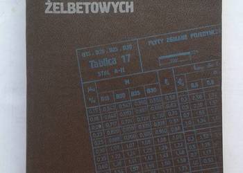 Tablice i nomogramy do wymiarowania przekrojów żelbetowych /