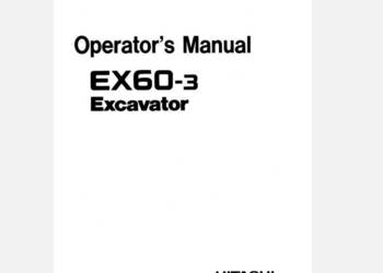 Hitachi EX60-3 instrukcja obsługi koparka j.polski wysyłka ! Hitachi EX60-3 instrukcja obsługi koparka j.polski wysyłka !