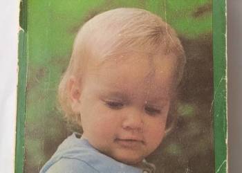 DZIECKO pielęgnowanie i wychowanie