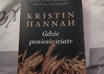 Kristin Hanna "Gdzie poniesie wiatr"