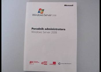 Poradnik administratora Windows Server 2008