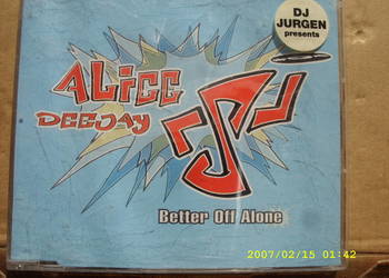 plyta Techno CD ; ALICE DEEJAJ--BETTER OFF ALONE .