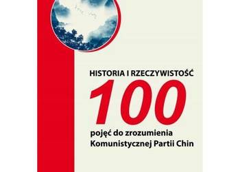 Historia i rzeczywistość. 100 pojęć do zrozumienia Komunisty
