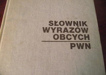 "SŁOWNIK WYRAZÓW OBCYCH" - PWN 1980 r.