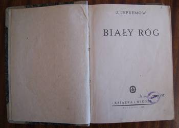 J. Jefremow - Biały róg 1949