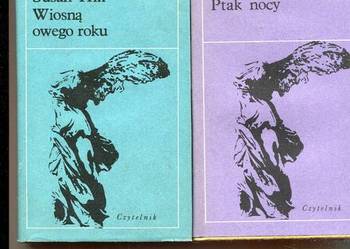 Wiosną owego roku + Ptak nocy - Susan Hill