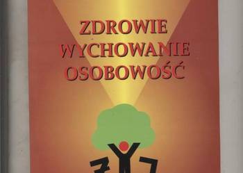 Zdrowie wychowanie osobowość