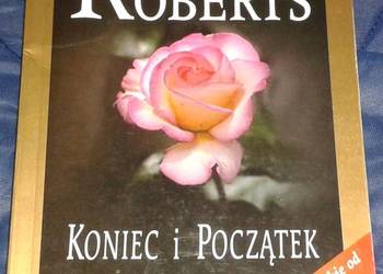Koniec i początek - Nora Roberts