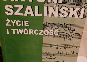 Szaliński Życie i twórczość książki prezenty unikat okazy