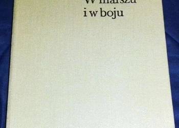 W marszu i w boju - Paweł Batow