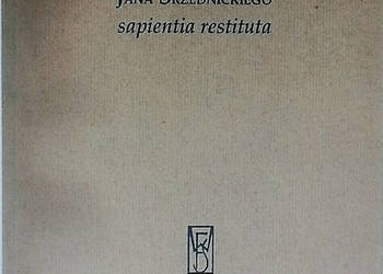 Jana Srzednickiego sapientia restituta