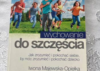 Książka - Wychowanie do szczęścia