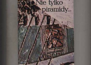 Nie tylko piramidy...Michałowski