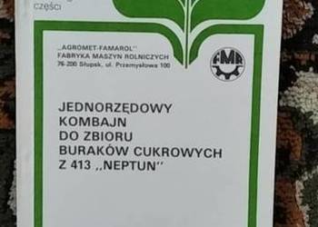Instrukcja obsługi i katalog części kombajnu do buraków Neptun Z 413