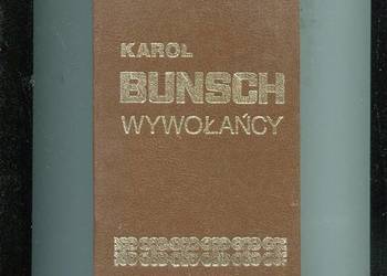 Wywołańcy - Bunsch