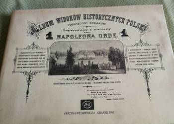 Album widoków historycznych Polski - Napoleon Orda