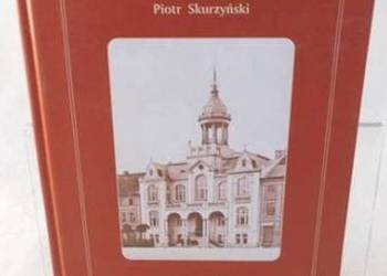 100 lat wejherowskiego ratusza (1908-2008) - Skurzyński P.