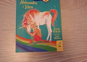 Akademia Jednorożców. Aleksandra i Iskra
