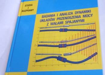 BADANIA I ANALIZA DYNAMIKI UKŁADÓW PRZENOSZENIA MOCY