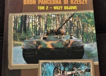 Broń pancerna III Rzeszy. Tom 2 – Wozy bojowe” autorstwa Igora Witkowskiego