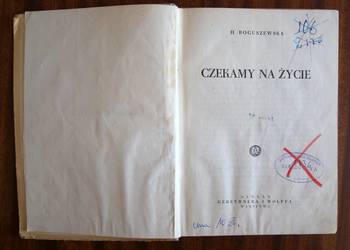 Helena Boguszewska - Czekamy na życie - 1947